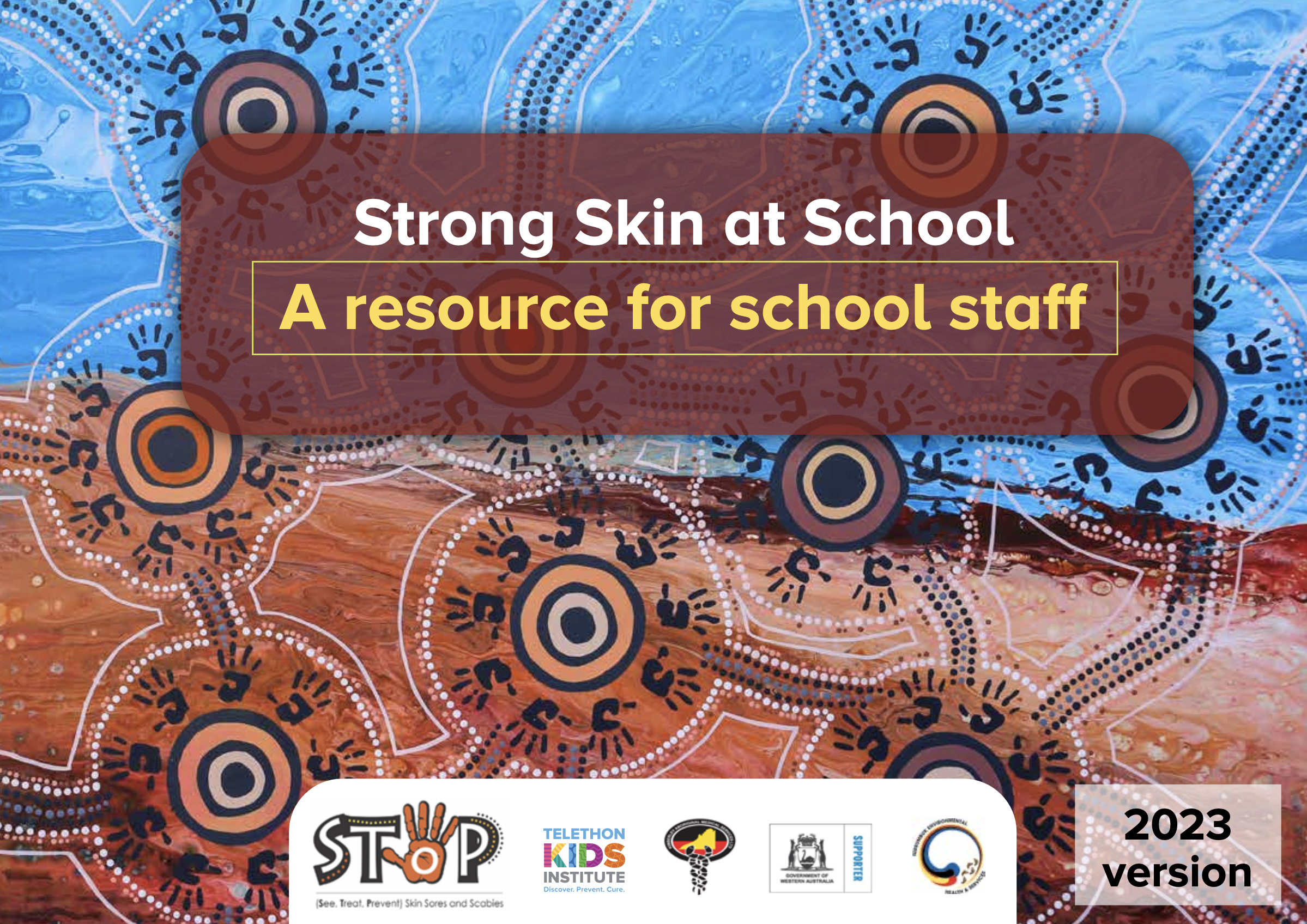 Infectious Diseases Aboriginal artwork, and Strong Skin at School banner image